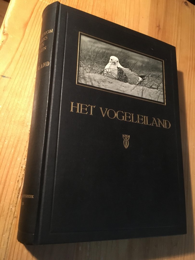 Beusekom, Kooymans, Rutten, N Tinbergen, JP Thijsse (inleiding) - Het Vogeleiland (de Beer)