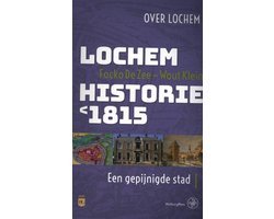 Focko de Zee - Lochem – Historie < 1815