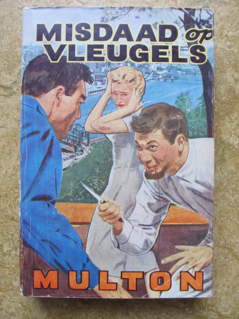 Multon, Edward - MISDAAD OP VLEUGELS