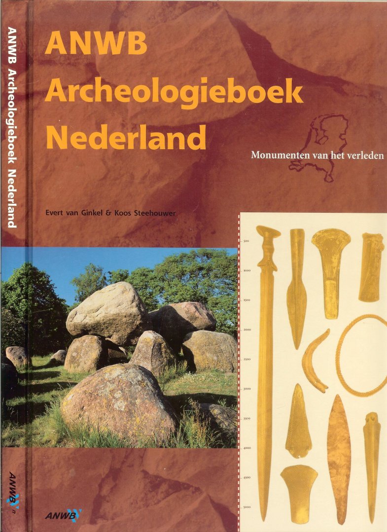 Evert. van Ginkel,  & Kees. Steehouwer - ANWB Archeologieboek Nederland