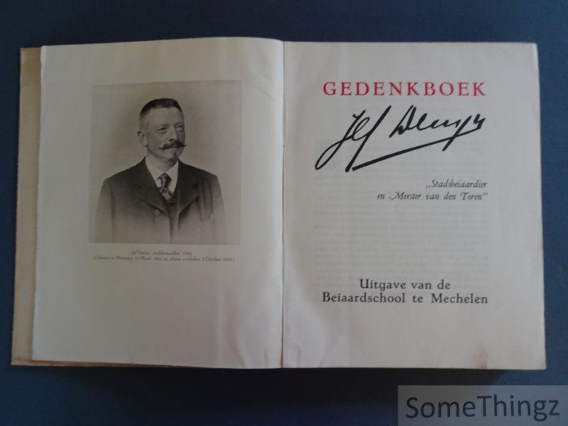 N/A. - Jef Denyn. - Gedenkboek Jef Denyn "Stadsbeiaardier en Meester van den Toren".