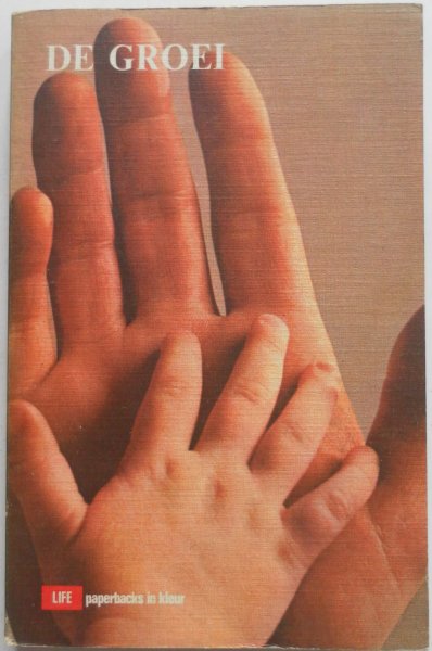 Tanner James M, Taylor Gordon Rattray - De groei Kleine wetenschapserie