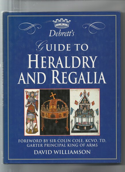 Williamson, Davis / Debrett - Debrett's guide to heraldry and regalia