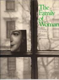  - Family of woman. Een unieke fotocollectie over de vrouw van deze wereld en haar levensgang