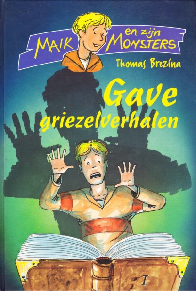 Brezina, Thomas - GAVE GRIEZELVERHALEN