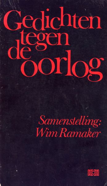 Ramaker, Wim (samenstelling) - Gedichten tegen de oorlog