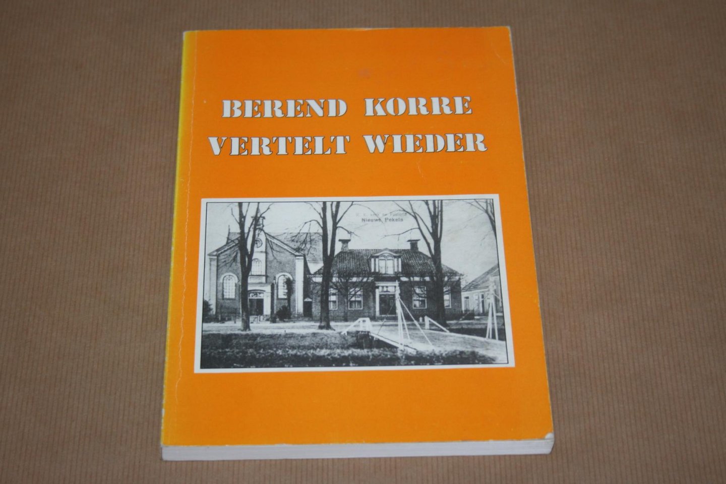  - Berend Korre vertelt wieder