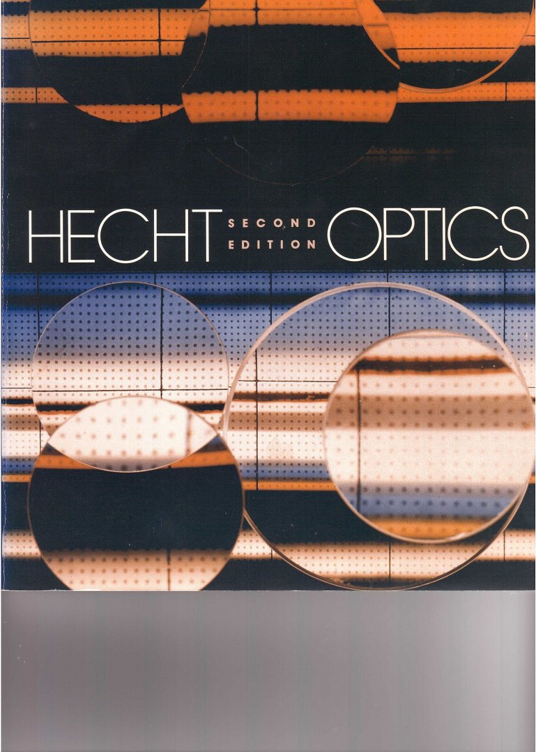 Hecht, Eugene and Alfred Zajac - Optics