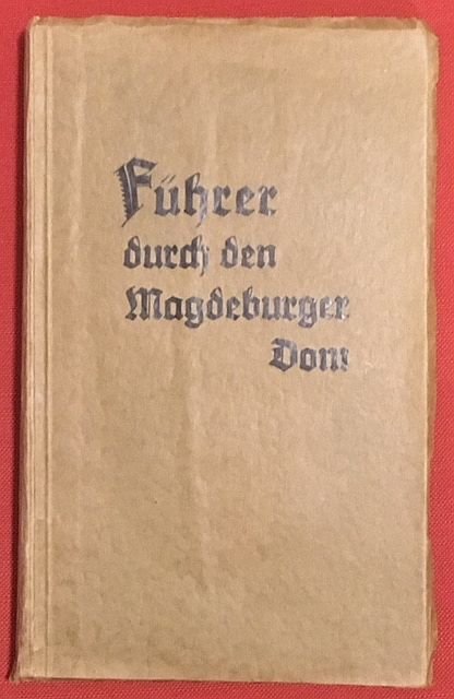 Hanftmann, B. - Fuhrer durch den Magdeburger Dom