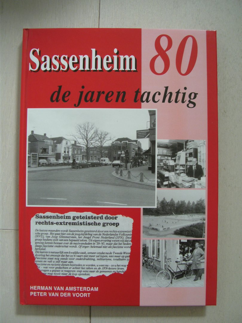 Amsterdam Herman van - Sassenheim de jaren tachtig