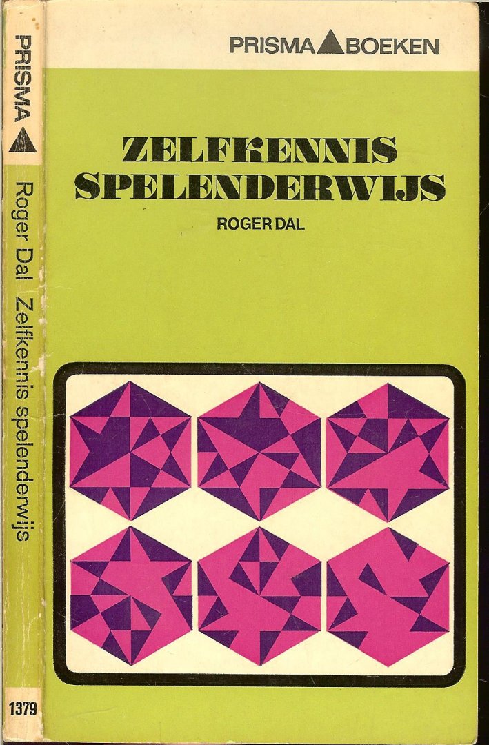 Dal, Roger Vertaald door A.J. Richel  en Omslag F. Paalman - Zelfkennis spelenderwijs