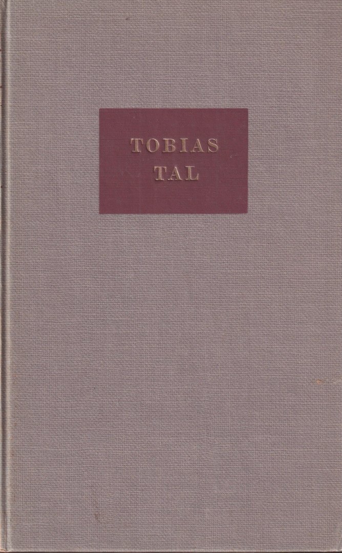 Tal, Tobias - Uit de geschriften van opperrabijn Tobias Tal