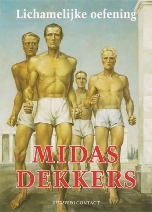 Midas Dekkers - Lichamelijke oefening