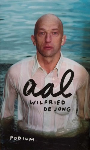 Wilfried de Jong - Aal