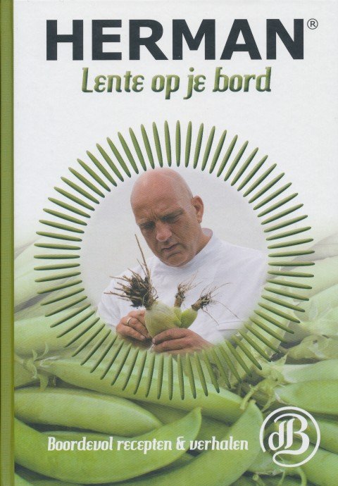 Blijker, Herman den / Rijn Jaap van - Herman. Lente op je bord.