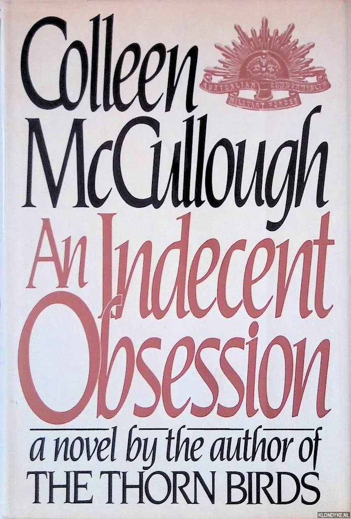 McCullough, Colleen - An Indecent Obsession