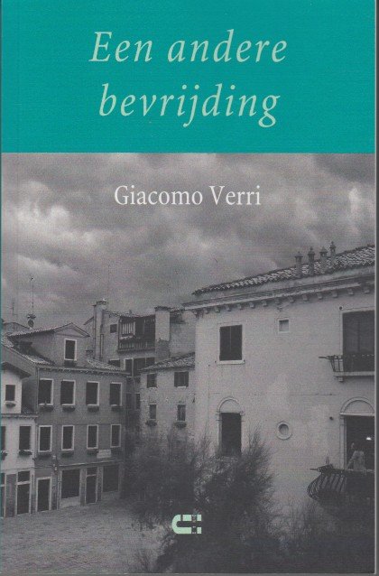 Verri, Giacomo - Een andere bevrijding.