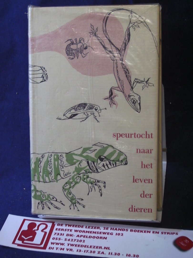 Tinbergen, N, & L, Tinbergen, & J, Verwey & anderen - Speurtocht naar het leven der dieren