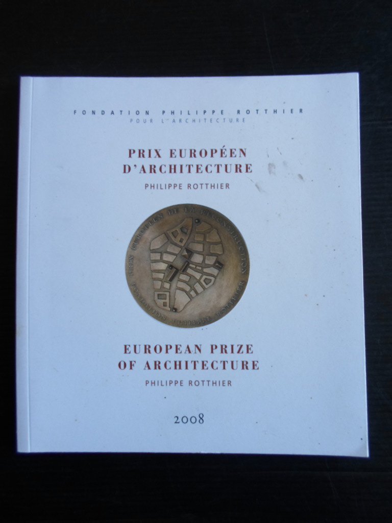 Rotthier, Philippe - European Prize of Architecture