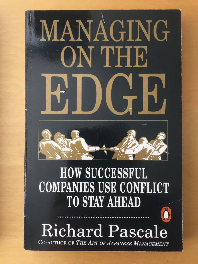 Pascale, Richard - Managing on the Edge / How Successful Companies Use Conflict to Stay Ahead