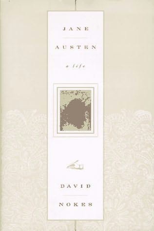 Nokes, David - Jane Austen, a life