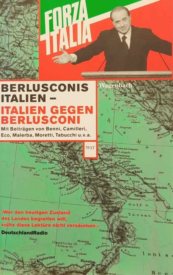 SCHÜSSLER Susanne - Berlusconis Italien - Italien gegen Berlusconi