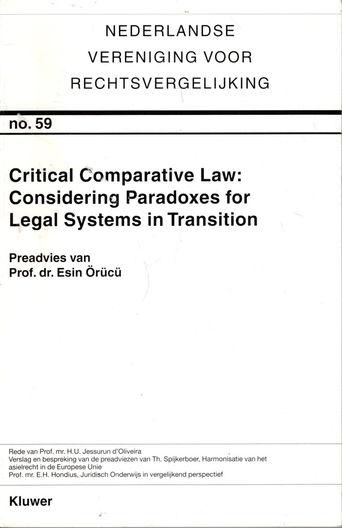 Örücü, Esin. - Critical comparative law : considering paradoxes for legal systems in transition.