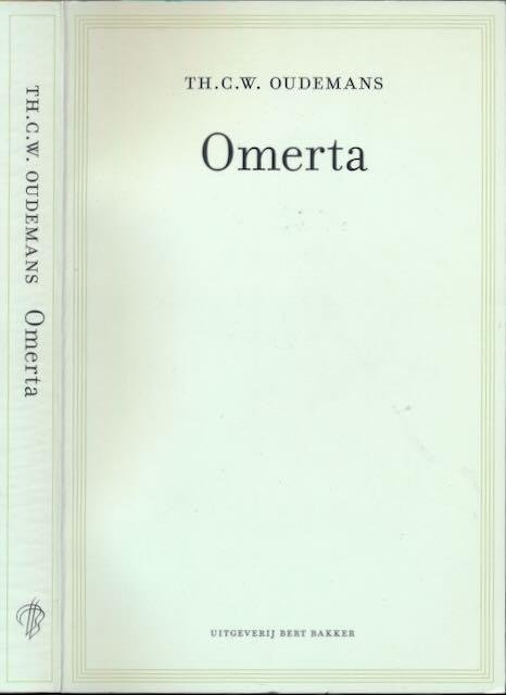 Oudemans, Th.C.W. - Omerta