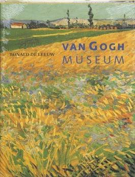LEEUW, RONALD DE; GOGH, VINCENT VAN - Van Gogh Museum.
