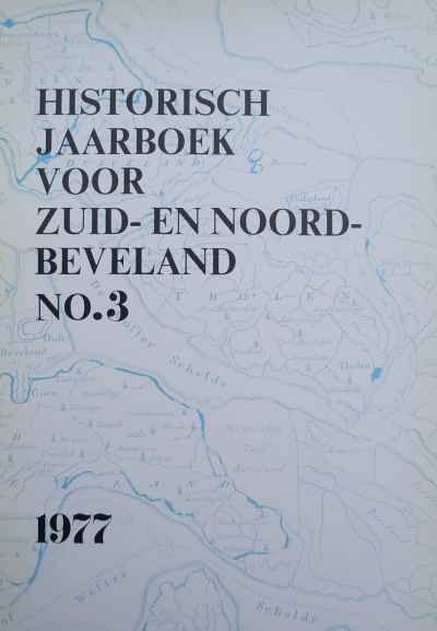 L.J. Abelmann, J.H. Kluiver, H. Uil en J. van der Woude - Historisch jaarboek voor Zuid- en Noord Beveland NR. 3