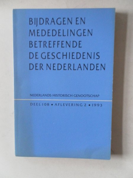Aerts, E.; e.a. - Bijdragen en mededelingen betreffende de geschiedenis der Nederlanden 108e jaargang nr.2