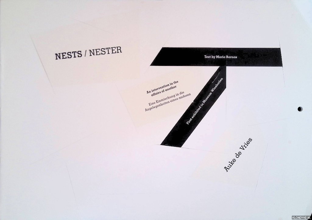 Barnas, Maria - Auke de Vries: Nests = Nester