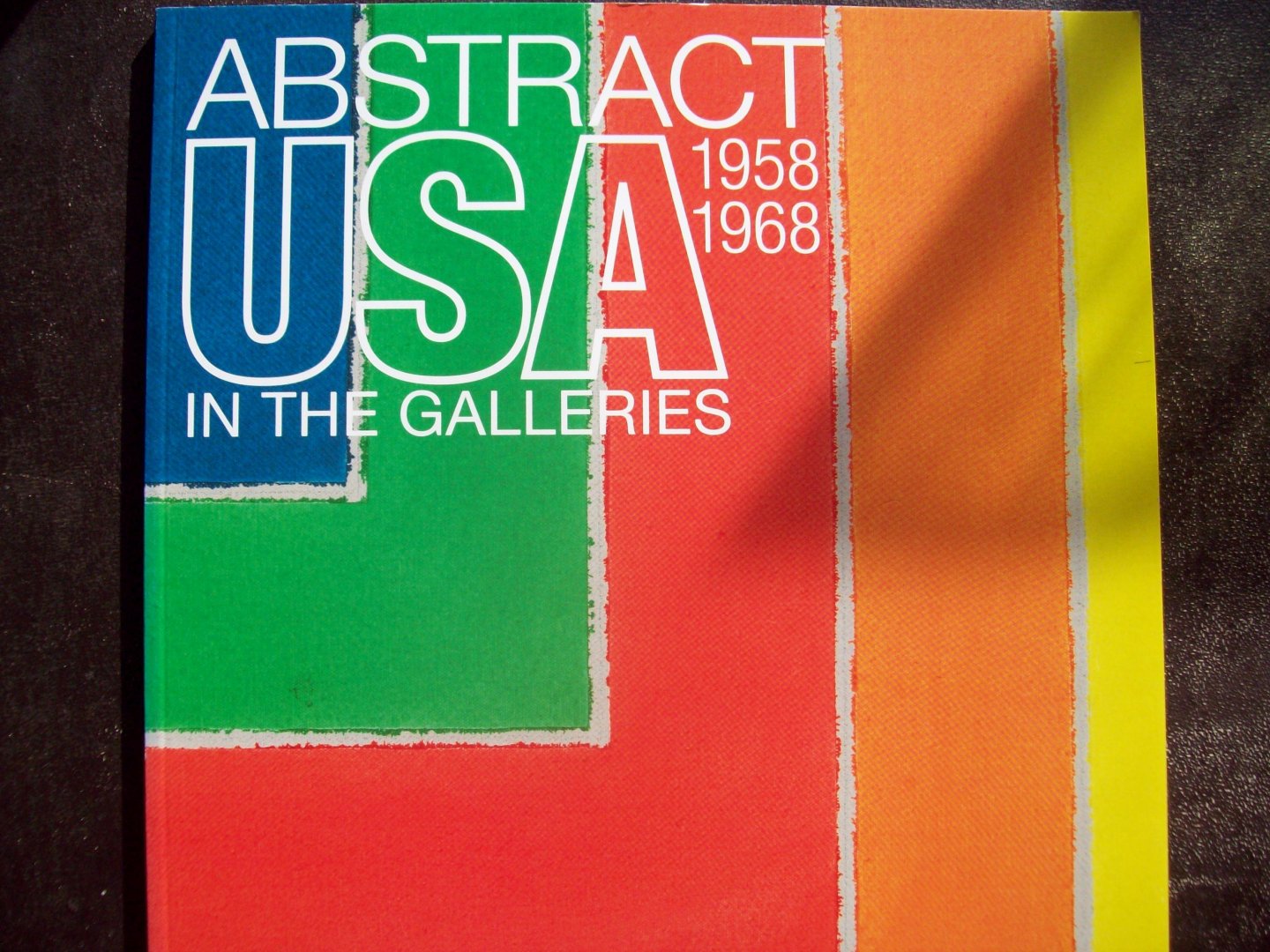 Wouter Davidts (inl.) - "Abstract USA in the Galleries 1958 - 1968 "