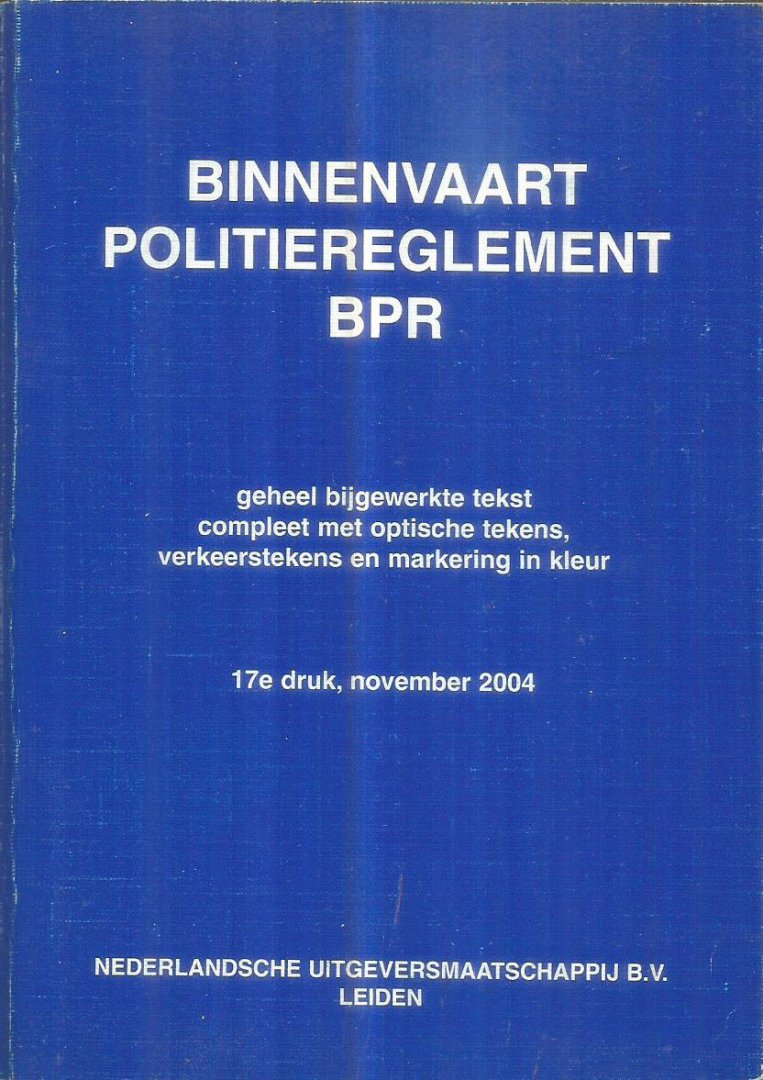 onbekend - Binnenvaart Politiereglement BPR compleet met optische tekens en markering in kleur
