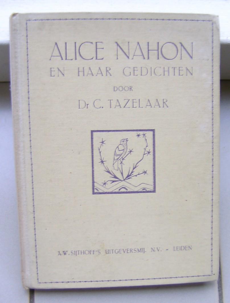 Tazelaar, Dr. C. - Alice Nahon en haar gedichten