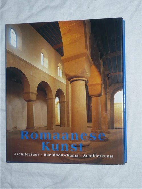 Toman, Rolf - Romaanese kunst. Architectuur. Beeldhouwkunst. Schilderkunst