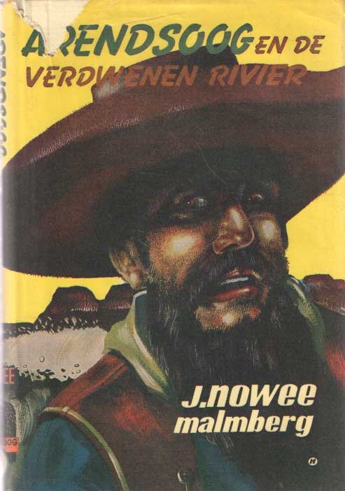 Nowee, J. - Arendsoog en de verdwenen rivier