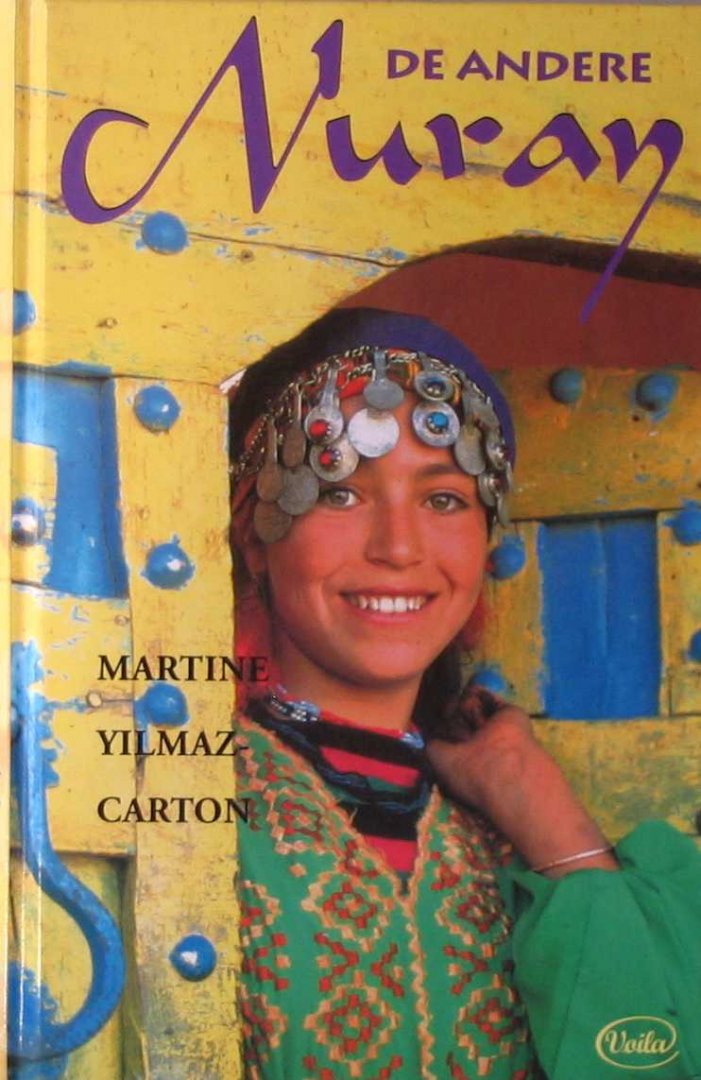 Yilmaz Carton, Martine - De andere Nuray