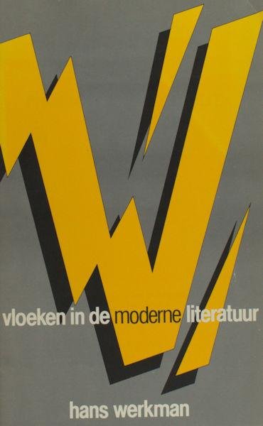 Werkman, Hans. - Vloeken in de moderne literatuur.