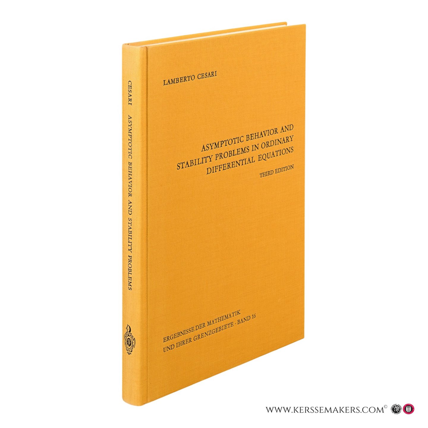 Cesari, Lamberto. - Asymptotic Behavior and Stability Problems in Ordinary Differential Equations. Third Edition. With 37 Figures.