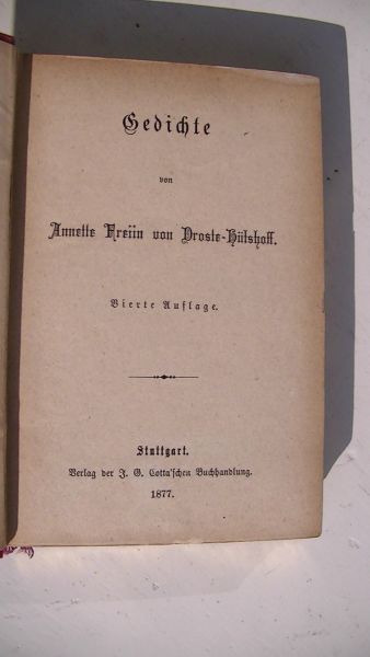 Annette Freiin von  Droste - Hulschoff Hülschoff Hulshoff Hiilshoff - Gedichte von Annette Freiin von  Droste Hülshoff Hiilshoff