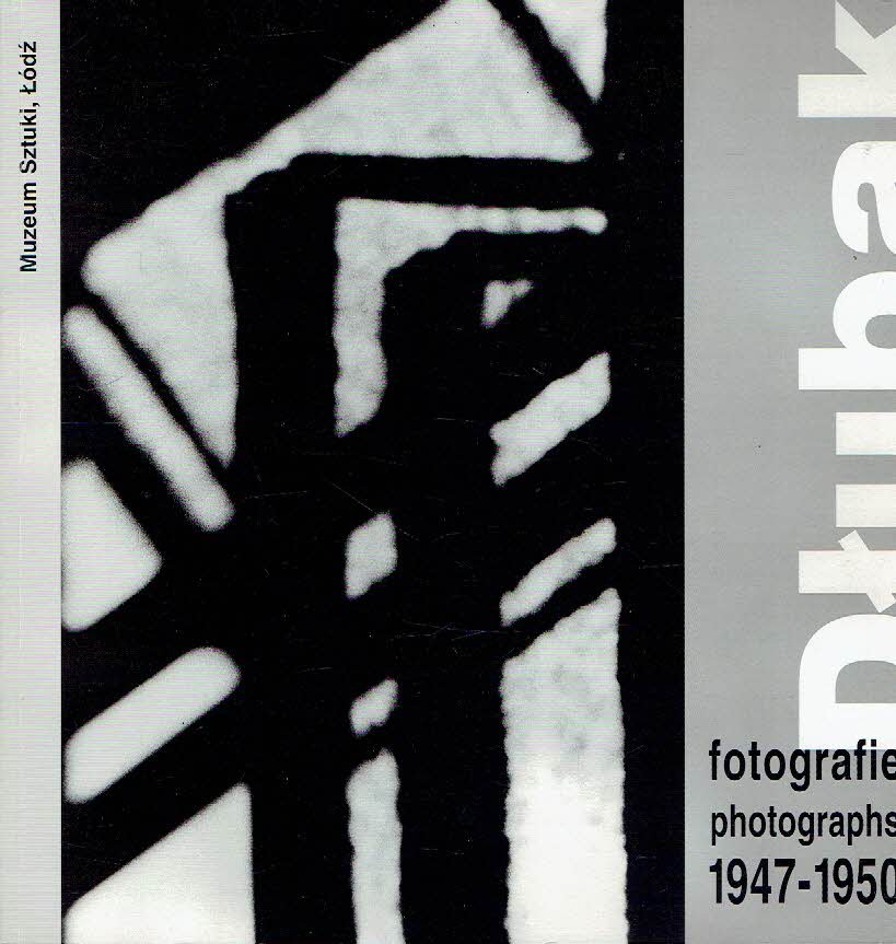 DLUBAK, Zbigniew - Dlubak - fotografie / photographs 1947-1950.