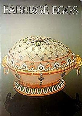 Forbes , Christopher . [ isbn  9780810922273 ] - Buy Faberge Eggs . ( Imperial Russian Fantasies . )