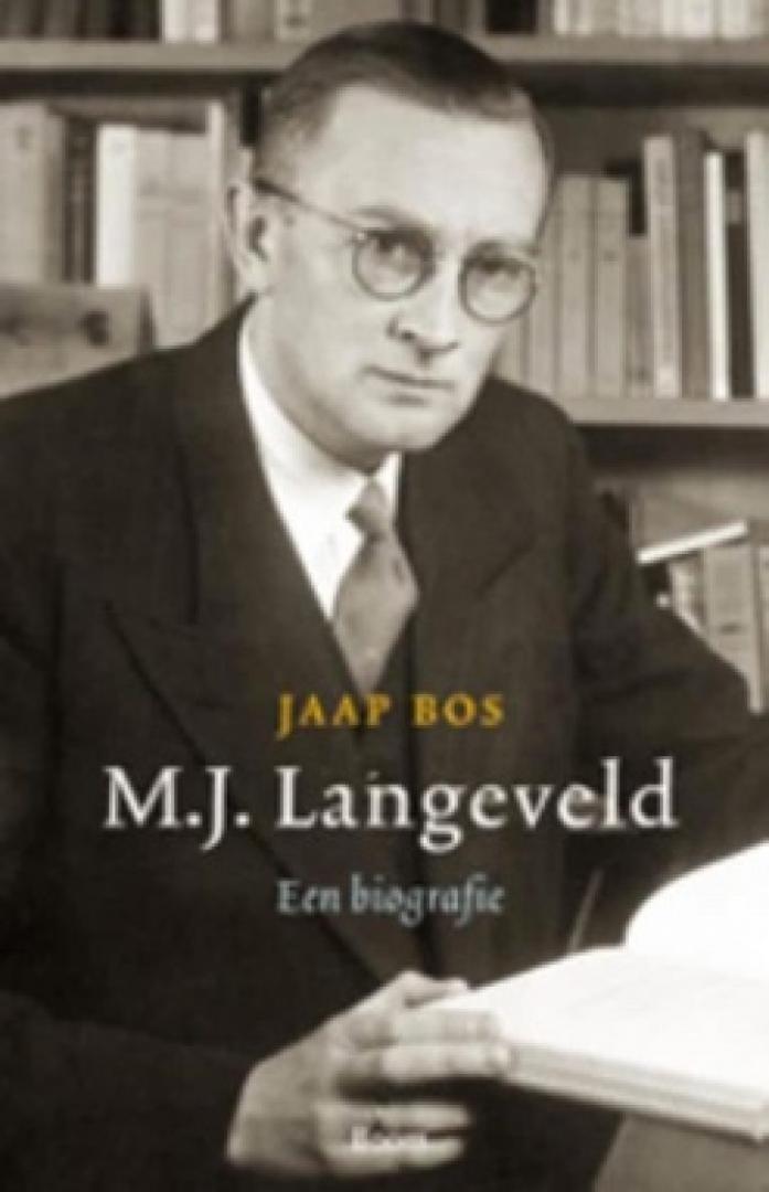 Bos, Jaap - M.J. Langeveld / pedagoog aan de hand van het kind
