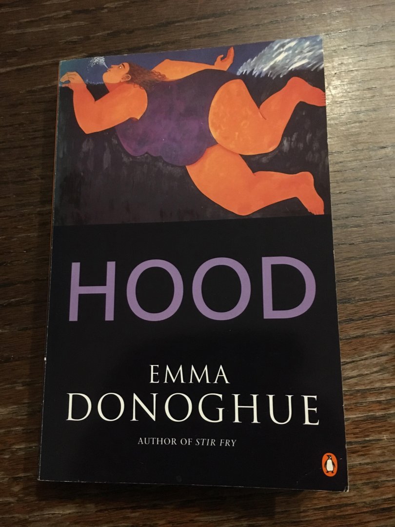 Emma Donoghue - Hood