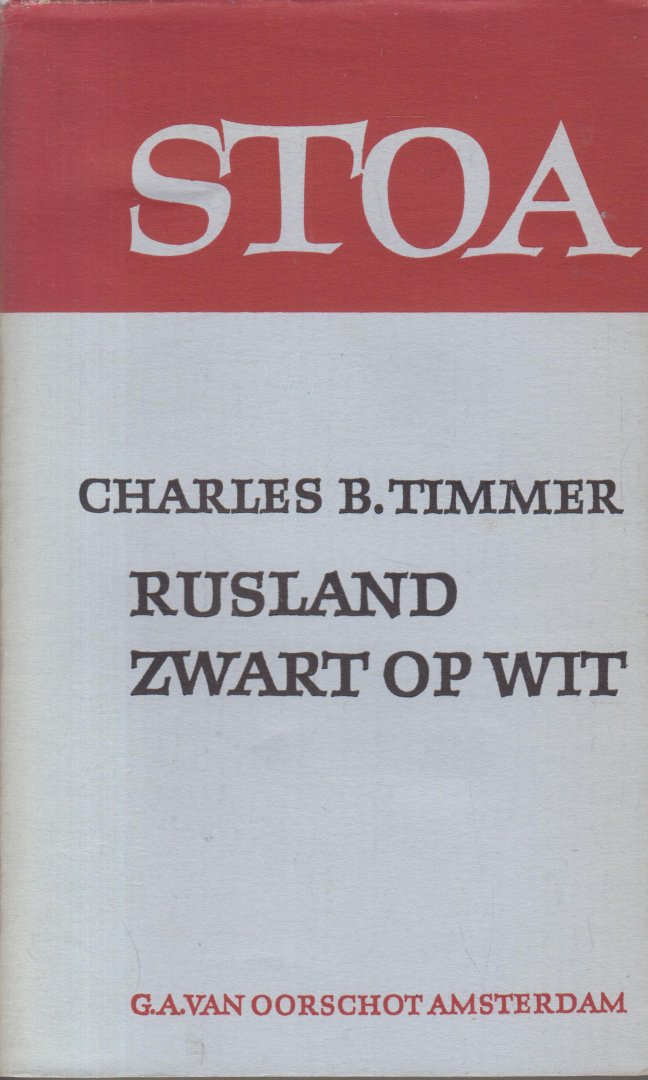 Timmer (Watergraafsmeer, 17 februari 1907 - Amsterdam, 1 januari 1991), Charles Bernard - Rusland zwart op wit