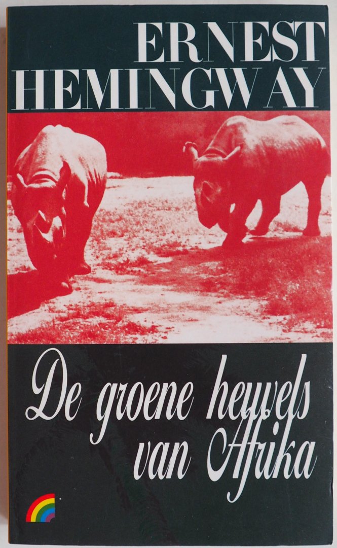 Hemingway Ernest, vert. Kliphuis J F - De groene heuvels van Afrika