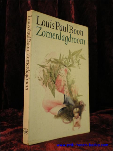 BOON, Louis Paul; - ZOMERDAGDROOM,