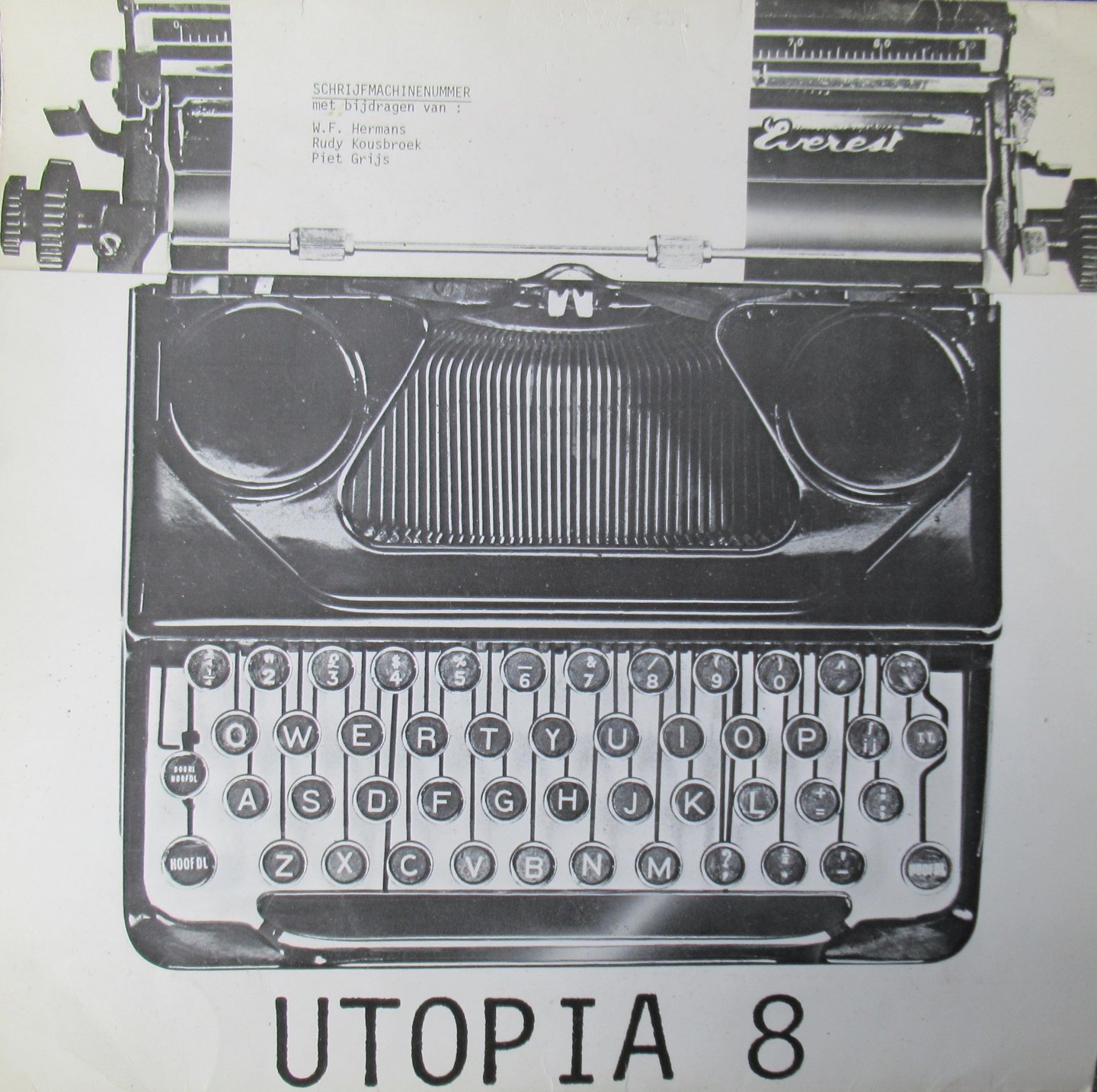 Hermans, W.F.- Kousbroek, Rudy - Grijs, Piet. - Schrijfmachinenummer. Utopia 8