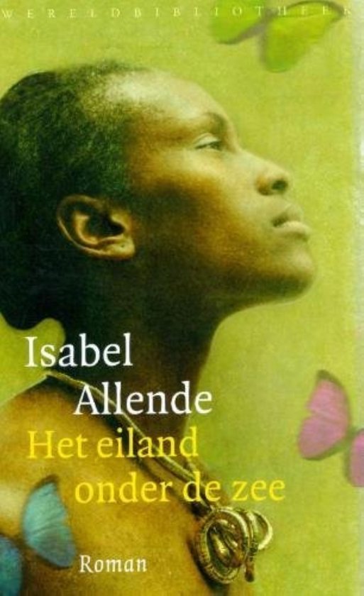 Isabel Allende - Het Eiland Onder De Zee